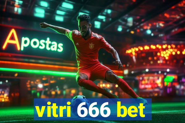 vitri 666 bet